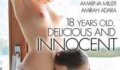 18 Years Old, Delicious And Innocent Erotik Filmi izle