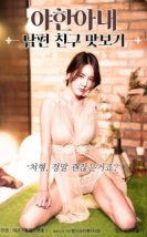 Nasty Wife: Husband Friend Taste izle