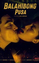 Balahibong Pusa Erotik Film izle