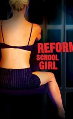 Reform School Girl Erotik Film izle