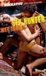 Sex Hunter: Wet Target erotik film izle