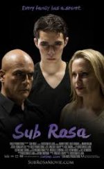 Sub Rosa Filmi izle