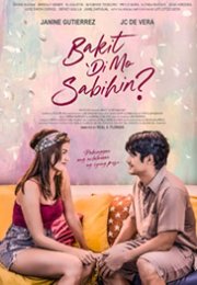 Bakit Di Mo Sabihin izle