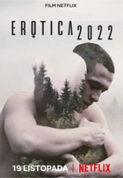 Erotica 2022 izle