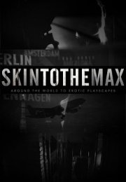 Skin to the Max Season 2 Erotik Film izle