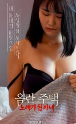 Obscene House Slave Wife 2019 izle