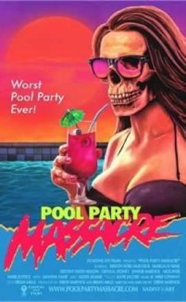 Pool Party Massacre izle