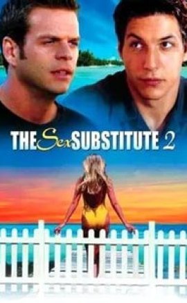 The Sex Substitute 2 Erotik Film izle